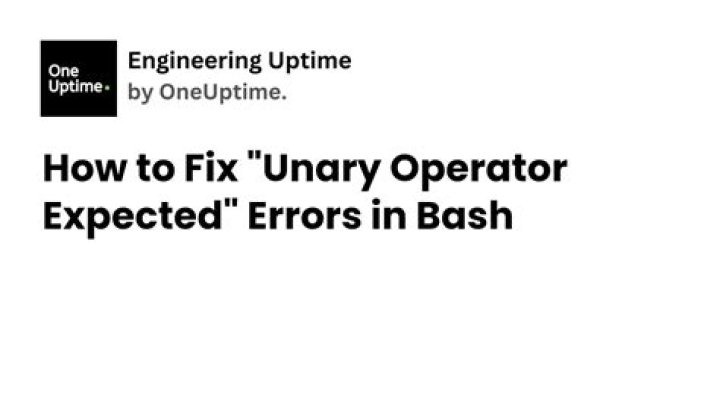 Unary operator expected in Bash |